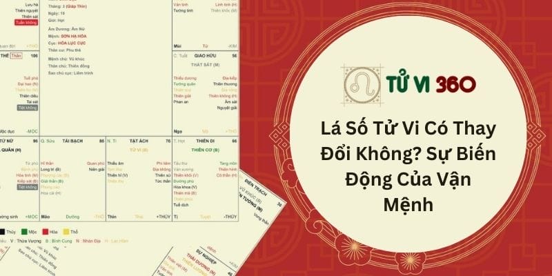 Lá Số Tử Vi Có Thay Đổi Không